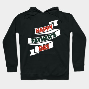 HAPPY FATHER'S DAY Hoodie